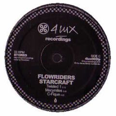 Flowriders - Starcraft - 4 Lux