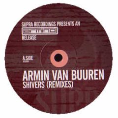 Armin Van Buuren - Shivers (Alex M.O.R.P.H. Remixes) - Supra