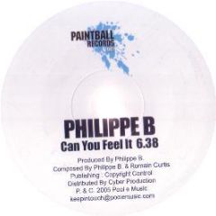 Philippe B - Can You Feel It - Paintball Records