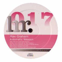 Max Graham - Automatic Weapon - Little Mountain