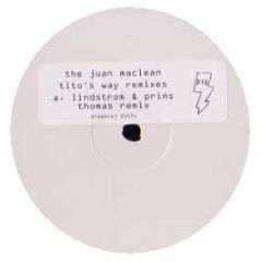 The Juan Maclean - Tito's Way (Remixes) - DFA