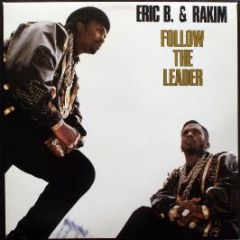 Eric B & Rakim - Follow The Leader - Uni Records