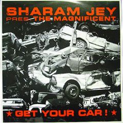 Sharam Jey - Get Your Car - King Kong