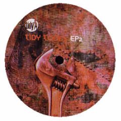 Various Artists - Tidy Tools EP2 - Tidy Trax
