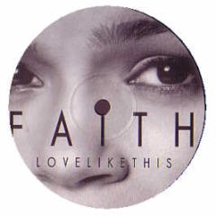 Faith Evans - Love Like This (Funky Remix) - White