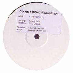 Karim - Turning Point - Do Not Bend 