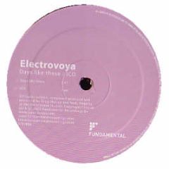 Electrovoya - Days Like These - Fundamental