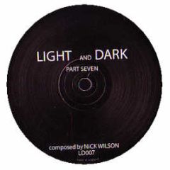 Nick Wilson - Part Seven - Light & Dark