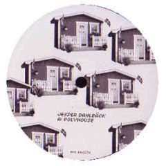 Jesper Dahlback - Polyhouse - Dx 1