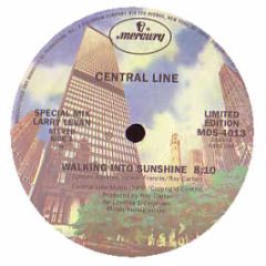 Central Line - Walking Into Sunshine - Mercury