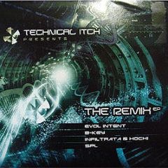 Technical Itch Presents - The Remix EP - Tech Itch