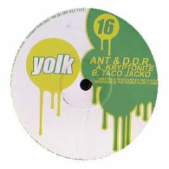 ANT - Kryptonite - Yolk