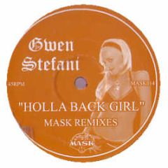 Gwen Stefani - Holla Back Girl (Mask Remixes) - Mask