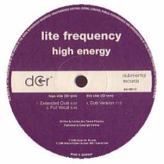 Lite Frequency - High Energy - Dubmental Records