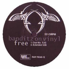 Banditz On Vinyl - Free - Rare Records