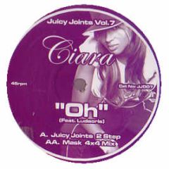 Ciara Feat. Ludacris - Oh (Juicy Joints / Mask Remixes) - Juicy Joints