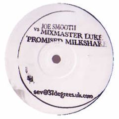 Joe Smooth Vs Kelis - Promised Milkshake - White