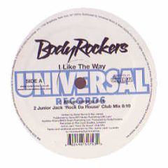 Bodyrockers - I Like The Way - Universal