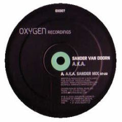Sander Van Doorn - A.K.A. - Oxygen