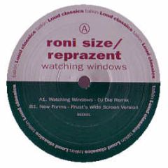 Roni Size - Watching Windows (DJ Die Remix) - Talkin Loud Classics