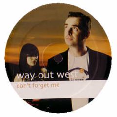 Way Out West - Don't Forget Me (Riley & Durrent Mix) - Black Hole