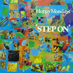 Happy Mondays - Step On - Factory