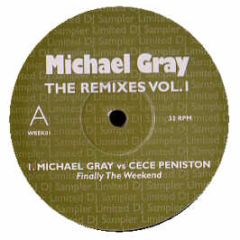 Michael Gray Vs Cece Peniston - Finally The Weekend - White