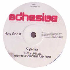 Holy Ghost - Superman - Adhesive