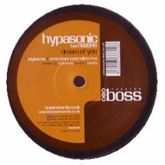 Hypasonic Feat. Nazene - Dream Of You - Boss