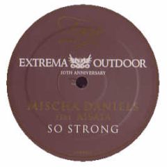 Mischa Daniels Feat Aisata - So Strong - Fame