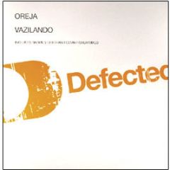 Oreja - Vazilando - Defected