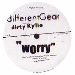 Different Gear Feat Dirty Kylie - Worry - Lazy Eye