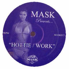 Mask Presents - Hottie / Work - Mask