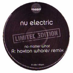 Nu Electric - No Matter What (Hoxton Whores Remix) - Free 2 Air