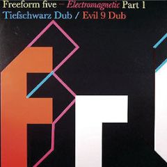 Freeform Five - Electromagnetic (Part 1) - Fine 76