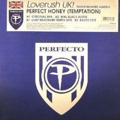 Love Rush Uk! Feat Marc Almond - Perfect Honey (Temptation) - Perfecto