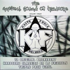 Knite Force Records Presents - The Ancient Sound Of Hardcore 3 - Kniteforce