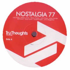 Nostalgia 77 - Hope Suite - Tru Thoughts