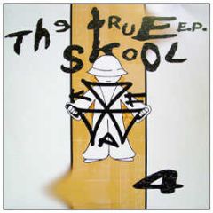 Various Artists - The True Skool EP - Kniteforce Again