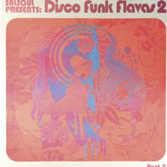 Salsoul Presents - Disco Funk Flavas 2 (Disc 2) (Part 2) - Salsoul
