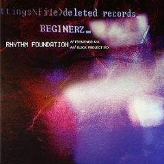 The Beginerz - Rhythm Foundation - Deleted 2
