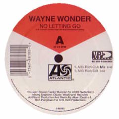 Wayne Wonder - No Letting Go (Remixes) - Atlantic