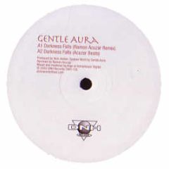 Gentle Aura - Darkness Falls (Remixes) - DNH