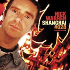 Nick Warren Presents - Global Underground - Shanghai - Global Underground