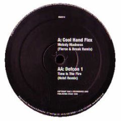 Cool Hand Flex - Melody Madness (Fierce & Break Remix) - Mac Ii