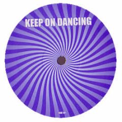 Perpetual Motion - Keep On Dancing (2005 Remix) - White