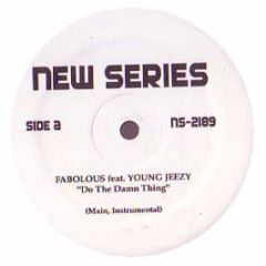 Fabolous Ft Young Jeezy - Do The Damn Thing - New Series