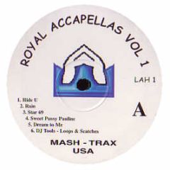 Royal Accapellas - Volume 1 - Mash Trax