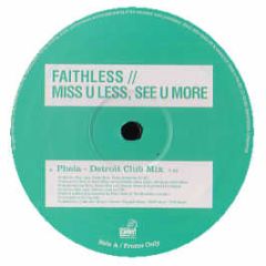 Faithless - Miss U Less, See U More - Cheeky