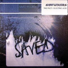 Shafunkers - The Pact - Saved